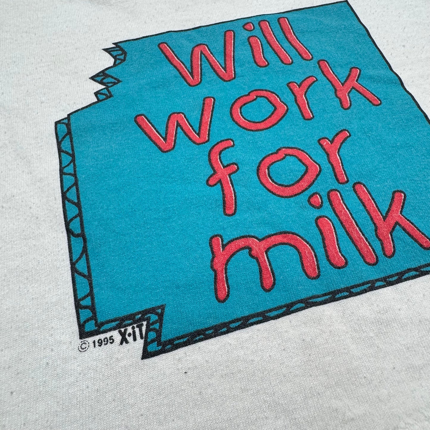 1995 90s Infant Baby Tee “Will Work For Milk” White Single Stitch Short Sleeve T-Shirt 18 months Made in USA
