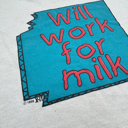 1995 90s Infant Baby Tee “Will Work For Milk” White Single Stitch Short Sleeve T-Shirt 18 months Made in USA
